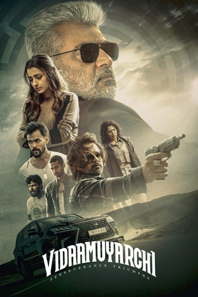 Free Vidaamuyarchi (2025) (Hindi + Tamil) Dual Audio UnCut South Movie HD ESub