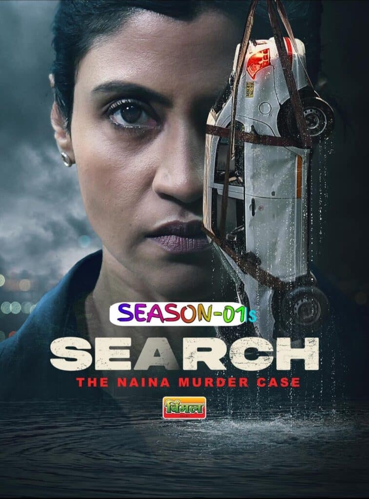 Free Search - The Naina Murder Case S01 (2025) Hindi Completed Web Series HEVC ESub